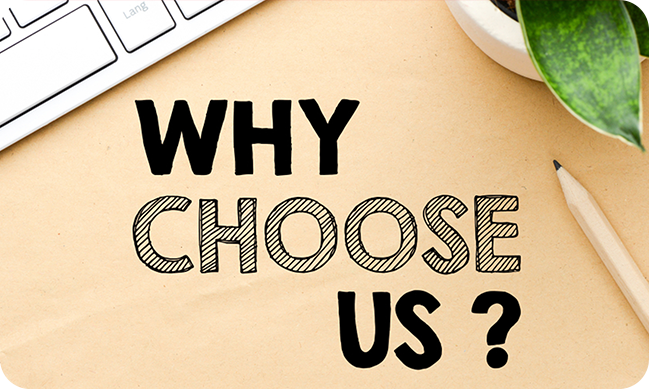 Why Choose Us